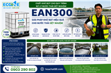 EAN300 – Chất Khử Bọt Cho Xử Lý Nước Thải Dệt Nhuộm Hiệu Quả Cao